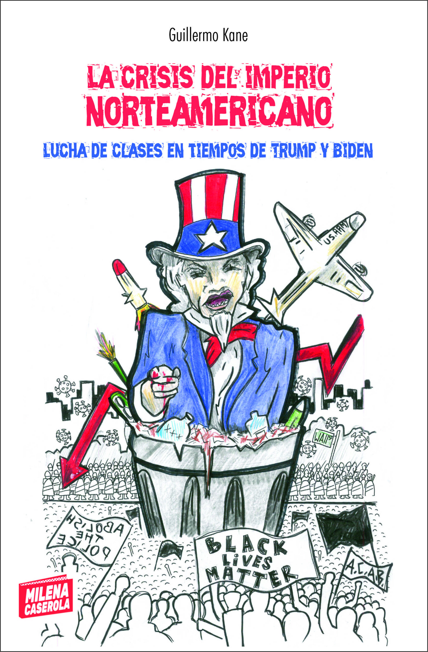 La crisis del Imperio Norteamericano