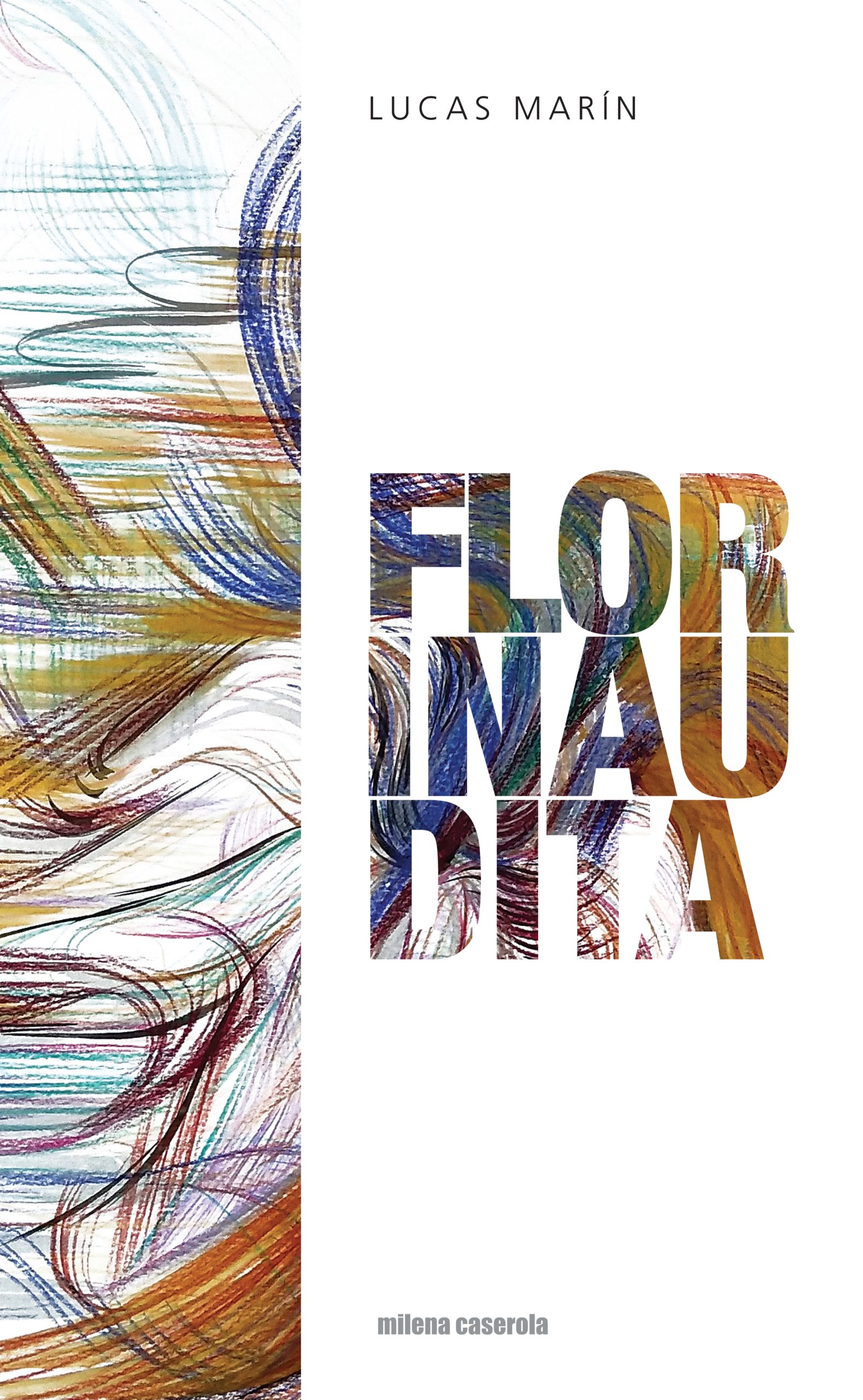Flor inaudita