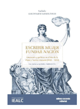 Escribir mujer, fundar nacion
