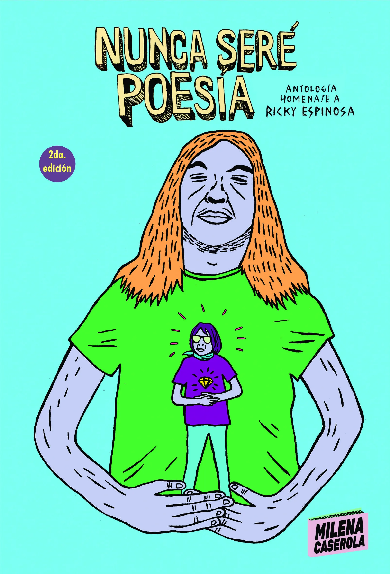 Nunca sere poesia