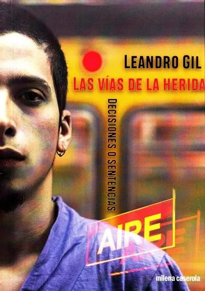 Las vias de la herida