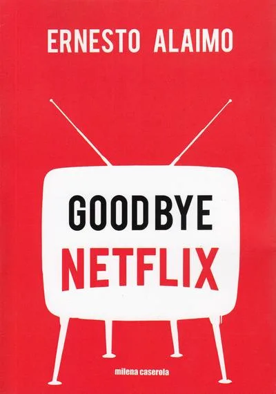 Good bye Netflix