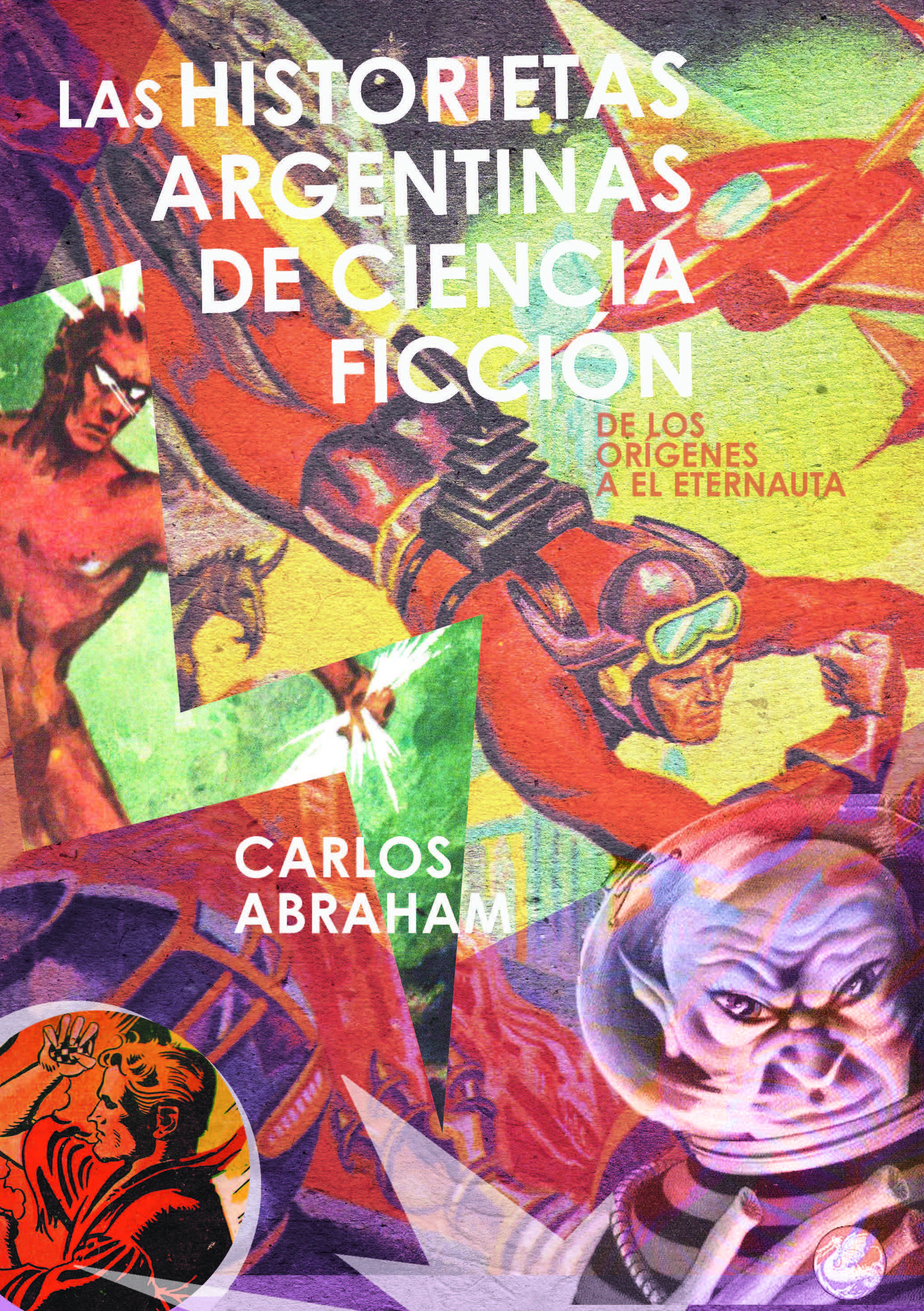 Las historietas argentinas de ciencia ficción