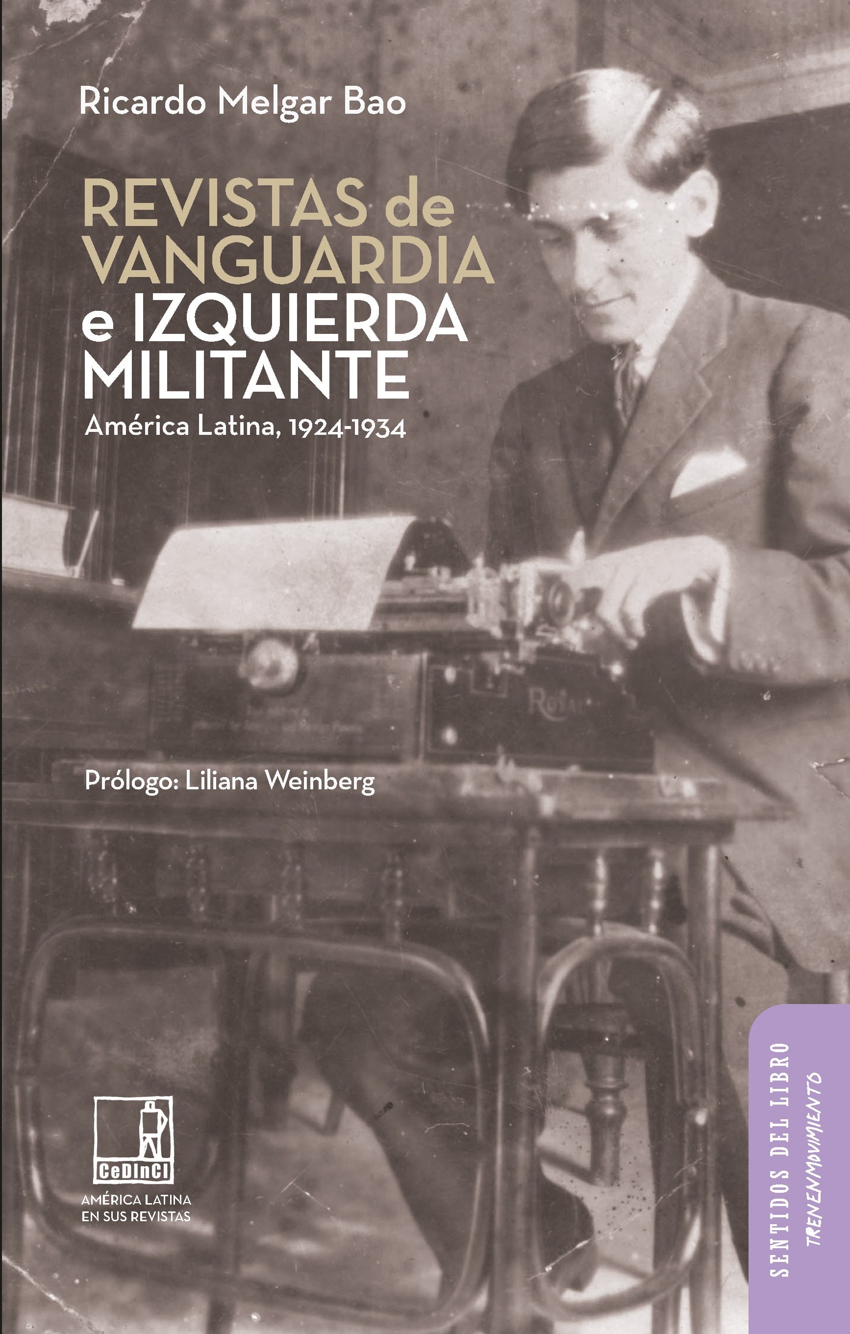 Revistas de vanguardia e izquierda militante